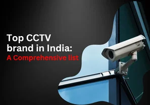 CCTV brand in India